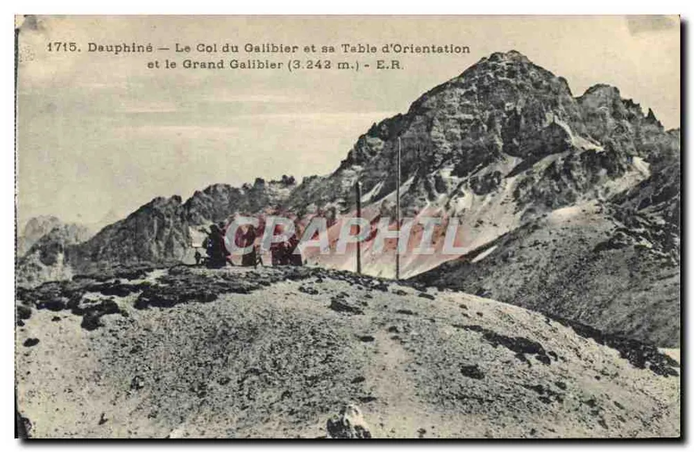 Der Col du Galibier und der Grand Galibier (3.242 m.) — Dauphiné — E.R. — Nr. 1715 - Vorderseite