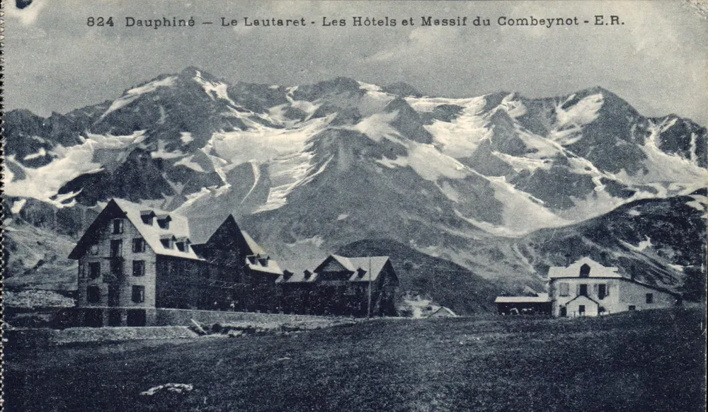 Dauphiné — Le Lautaret — Les Hôtels et Massif du Combeynot — E.R. - Vorderseite
