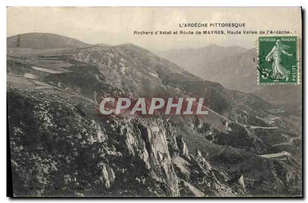 Rochers d'Astet und Route de Mayres — Hochtal der Ardèche — Verlag: Anonym - Vorderseite