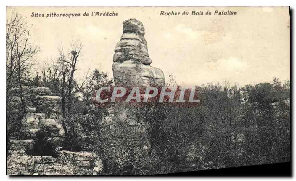 Rocher du Bois de Paiolive — pittoreske Orte der Ardèche — Verlag nicht identifiziert - Vorderseite