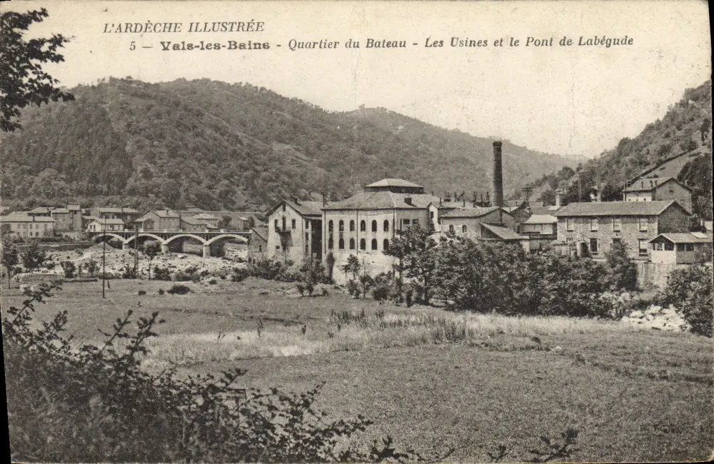 Vals-les-Bains — Quartier du Bateau — Les Usines et le Pont de Labégude — L'Ardèche Illustrée, n°5 - Vorderseite