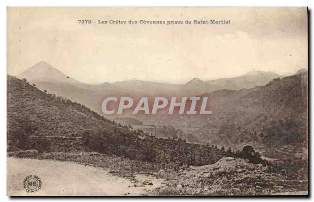Les Crêtes des Cévennes prises de Saint Martial — vue panoramique des montagnes avec route en premier plan — éditeur IMPRIMÉ SUR LA CARTE : 'M.B. LE DARTON' et n° de série 7272 - Vorderseite