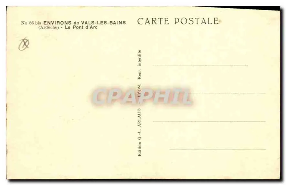 Pont d'Arc — Ardeche — Edition G.-L. Arlaud, No 86 bis - Verso