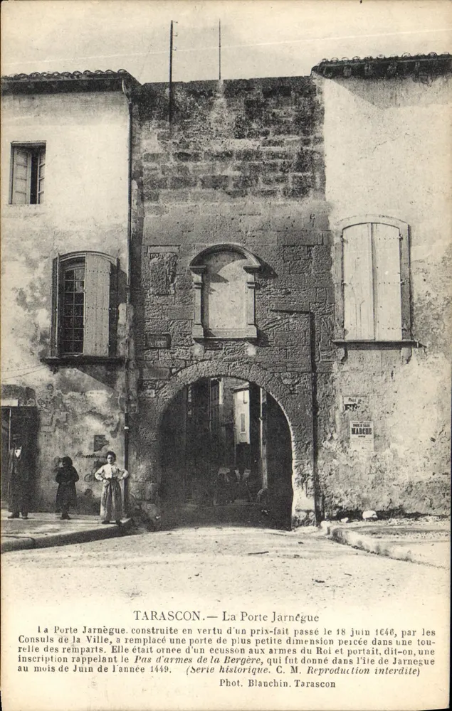 Tarascon — A Porta Jarnègue — Fot. Blanchin, série histórica - Frente