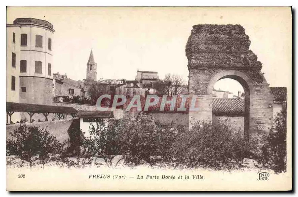 Frejus (Var) — Die Goldene Pforte und die Stadt — JND Phot. - Vorderseite