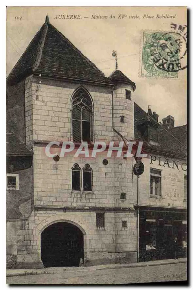 Auxerre — Casas do século XV, Place Robillard — Taulet, editor, n° 103 - Frente