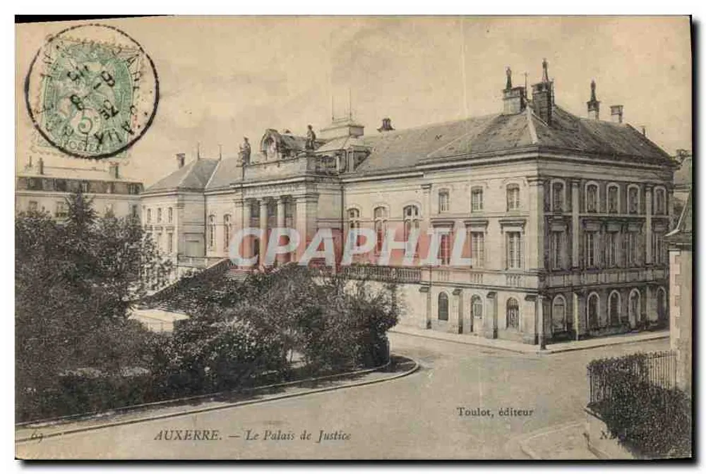 Auxerre — O Palácio de Justiça — Toulout, editor - Frente