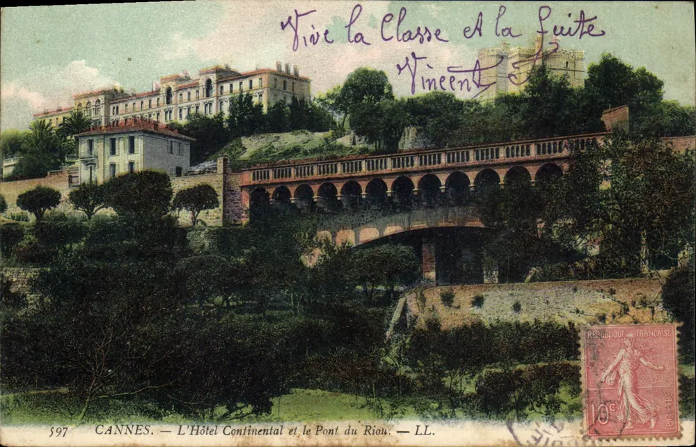 Cannes — Das Hotel Continental und die Riou-Brücke — LL, Nr. 597 - Vorderseite