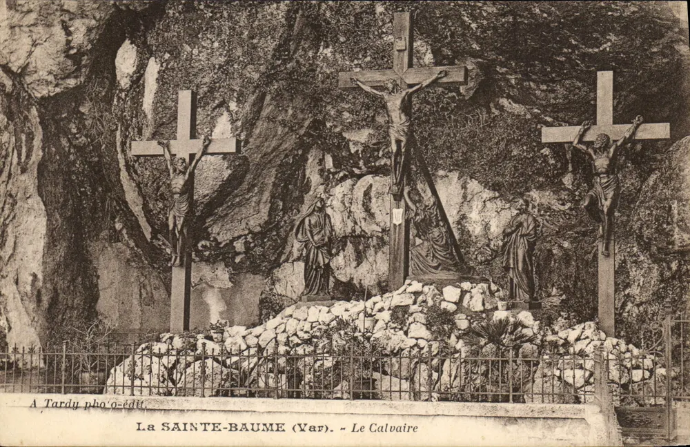 A SAINTE-BAUME (Var) — O Calvaire — A. Tardy photo-éditeur - Frente