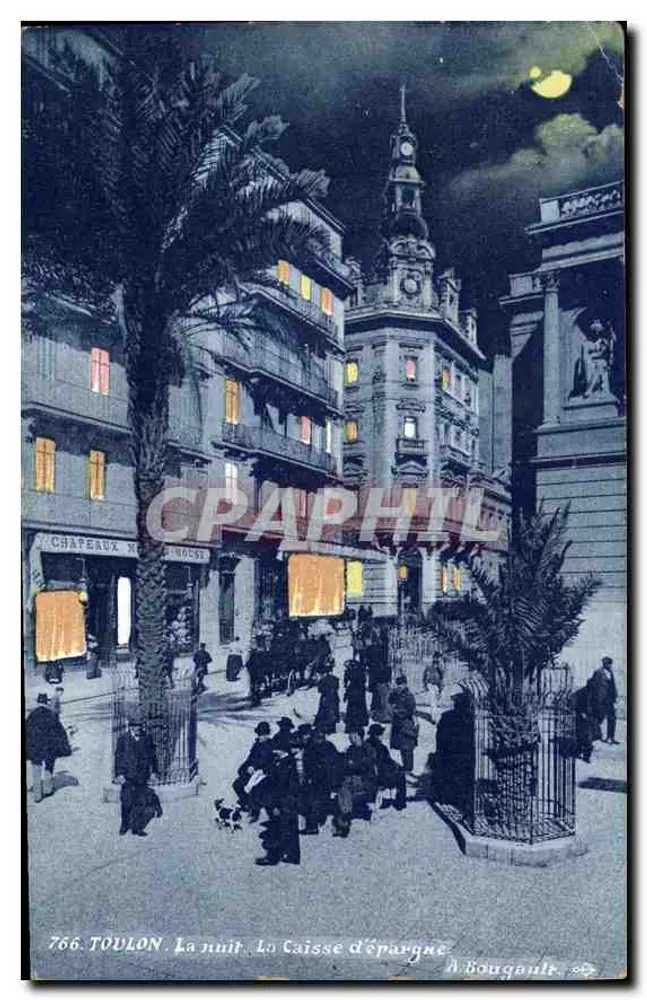 Toulon — La nuit. La Caisse d'épargne à Bouguenais — Imprimerie Chapeaux, n° 766 - Vorderseite