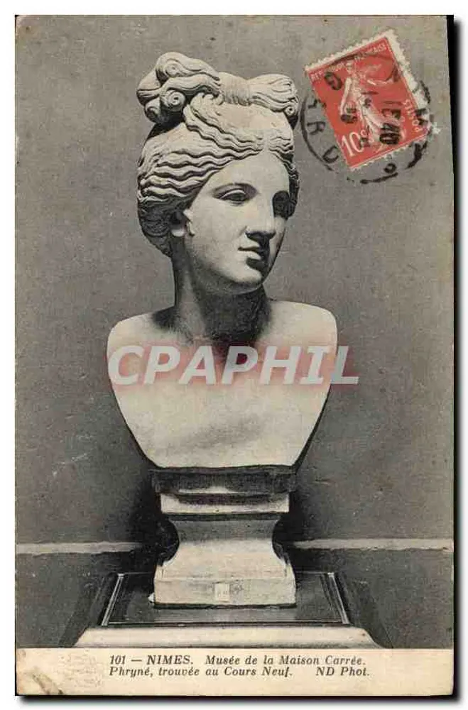 Phryné — Büste des Museums Maison Carrée — Nîmes, ND Phot. - Vorderseite