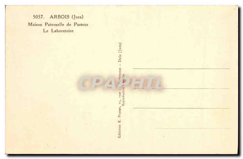Arbois (Jura) — Paternal Home of Pasteur — Das Laboratorium - Rückseite
