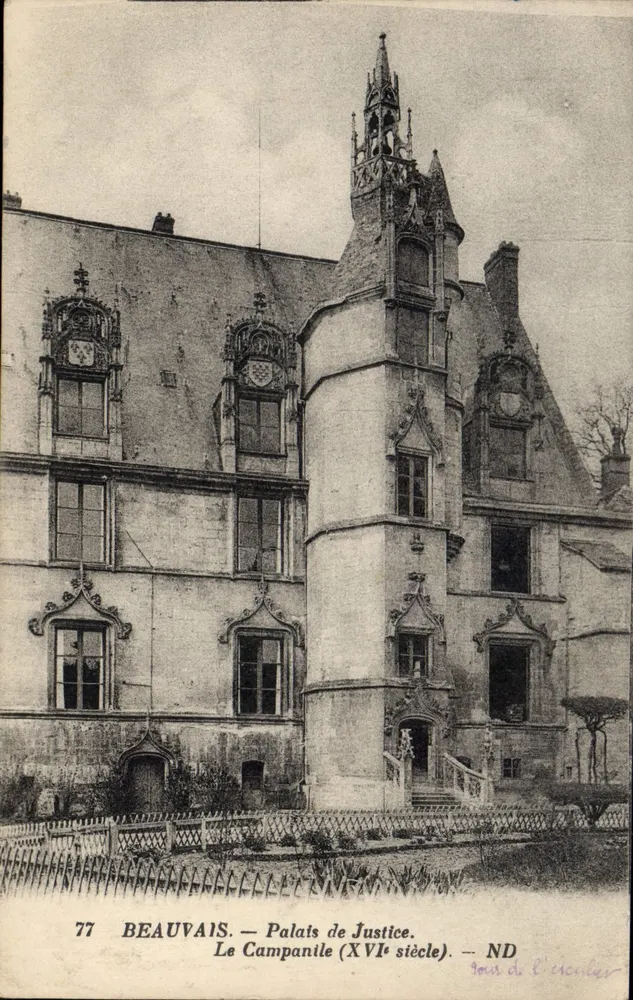 Beauvais — Palast der Justiz. Der Glockenturm (16. Jahrhundert) — ND - Vorderseite