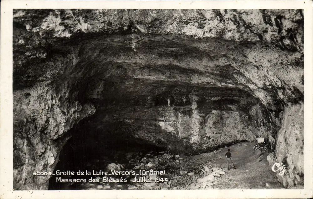 Grotte de la Luire - Vercors (Drôme) — Massaker der Verwundeten - Juli 1944 — Cig - Vorderseite