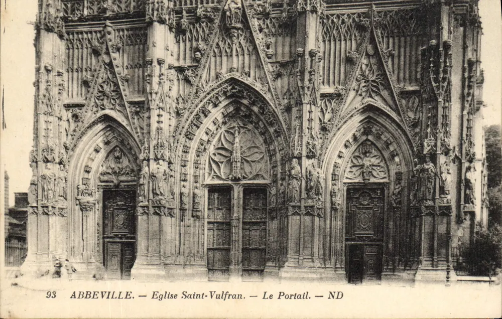 Abbeville — Kirche Saint-Vulfran — Das Portal — ND - Vorderseite