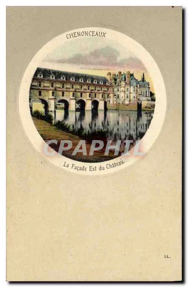 Chenonceaux — A Fachada Leste do Castelo — LL. - Frente