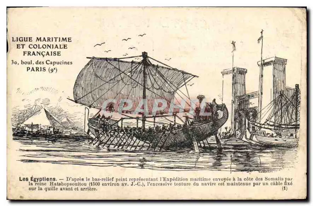 Die Ägypter — Seefahrt zur Küste von Somalia (1500 v. Chr.) — Französische Seefahrt- und Kolonialgesellschaft, 30, Boulevard des Capucines (9e) - Vorderseite