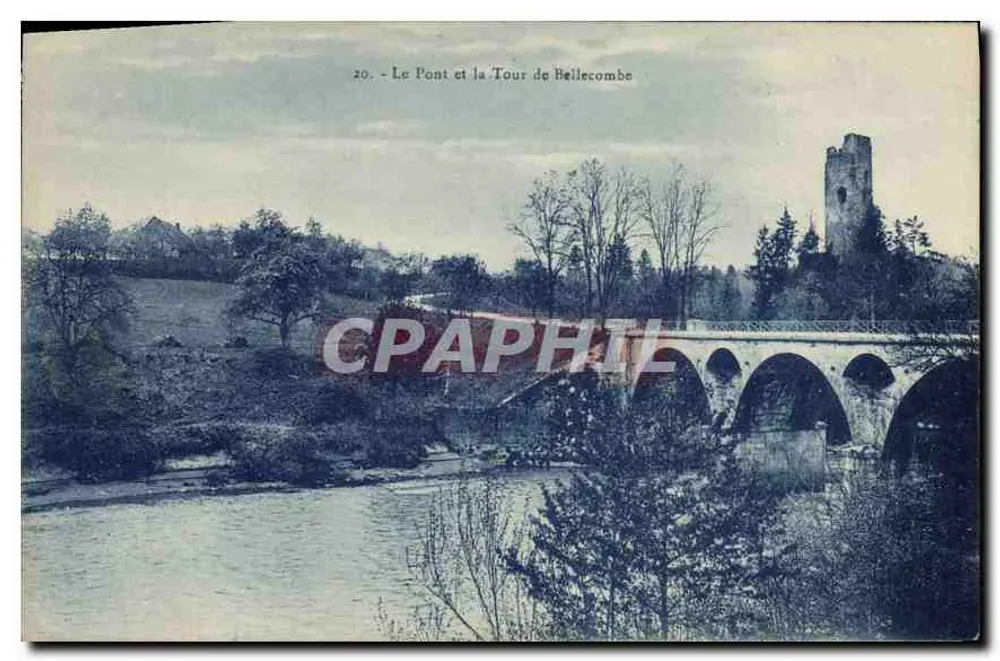 O Ponte e a Torre de Bellecombe — n°20 — L. Faures, editor (Fête Suvelé) - Frente