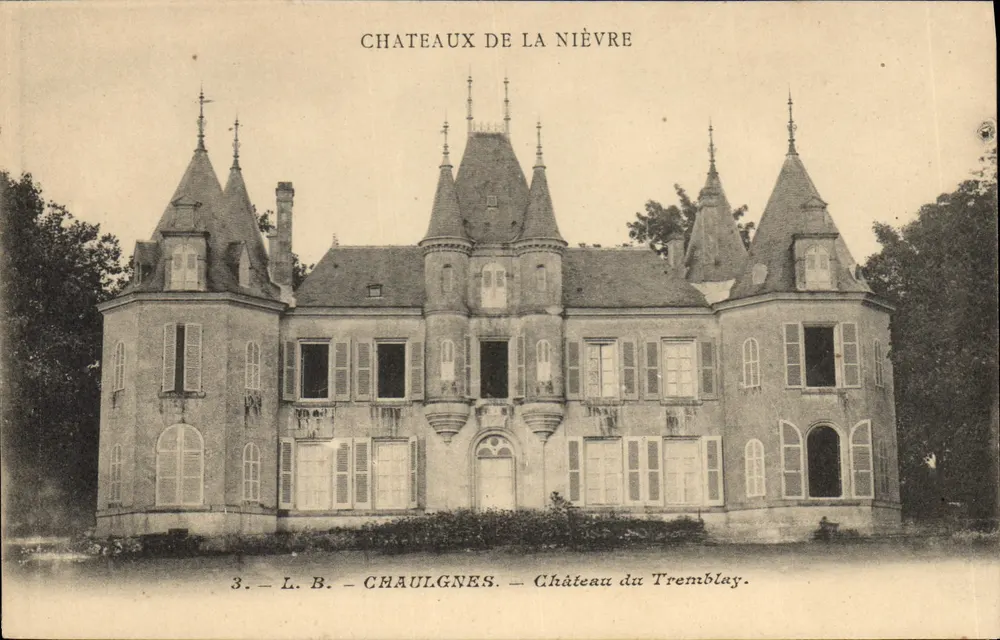 Schloss Tremblay — Chaulgnes — Schlösser der Nièvre — Édition de la Chocolaterie D'Aiguebelle - Vorderseite