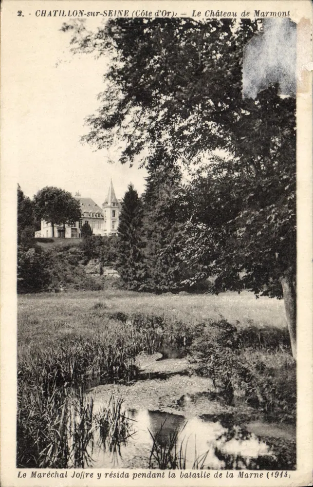 Chatillon-sur-Seine (Côte d'Or) — Schloss Marmont — Der Marschall Joffre wohnte dort während des Schlachtes von der Marne (1914) - Vorderseite