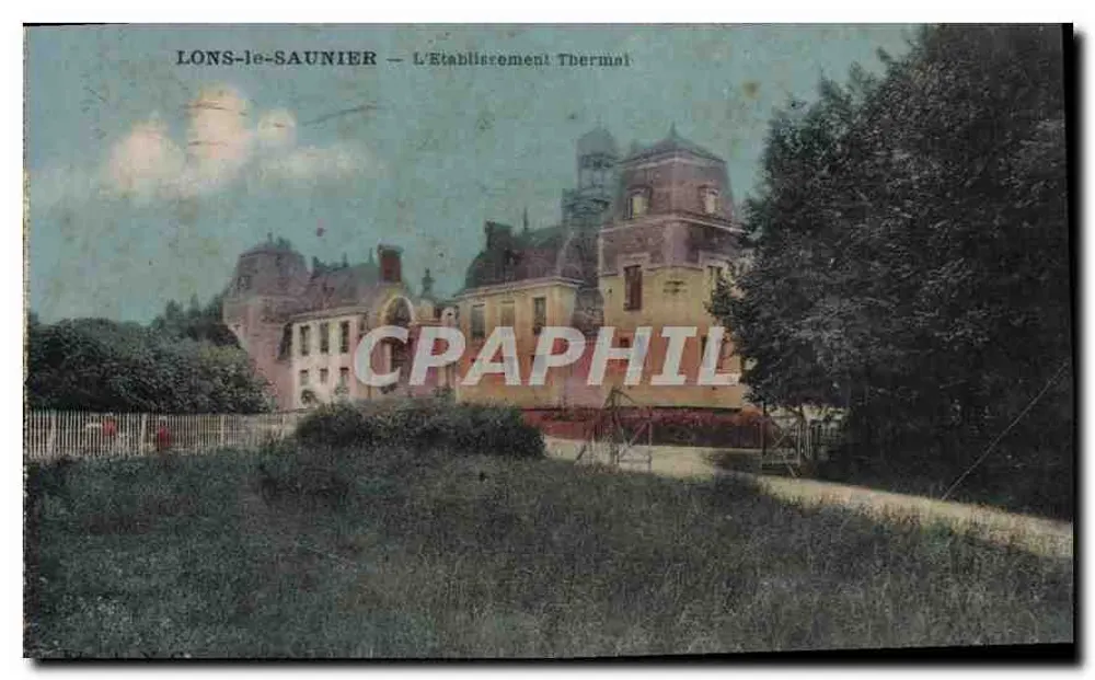 LONS-le-SAUNIER — A Estação Termal — Editor: Lons-le-Saunier - Frente