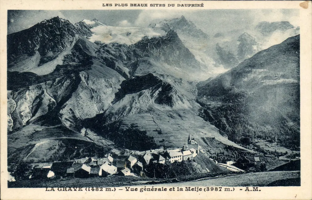 La Grave (1482 m.) — Allgemeiner Blick und der Meije (3987 m.) — A.M. - Vorderseite