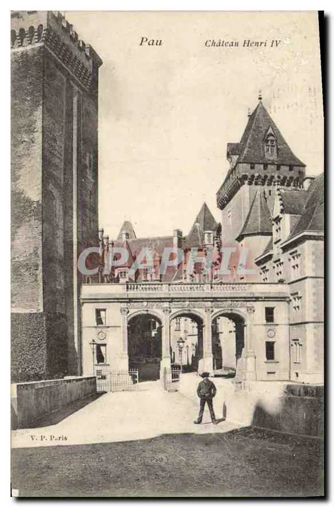 Pau — Castelo de Henrique IV — V. P. Paris - Frente