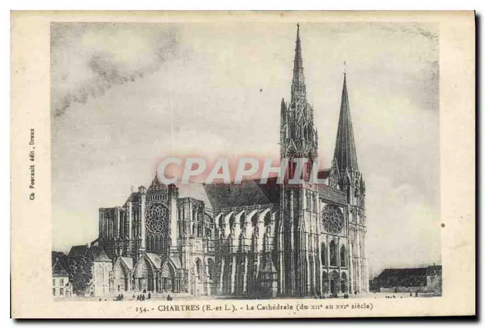 Chartres (E.-et L.) - Die Kathedrale (von dem 13. bis 17. Jahrhundert) — Ch. Forenait, Dreux, n° 154 - Vorderseite