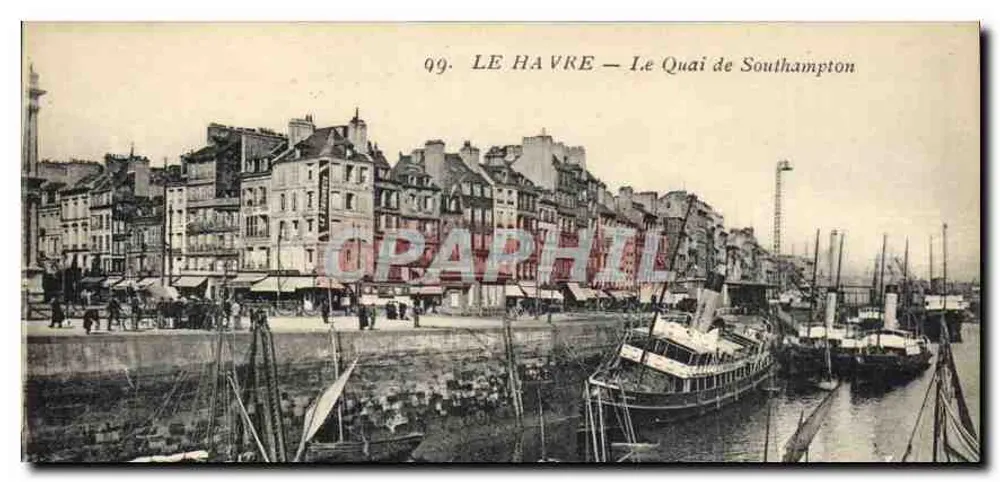 Le Havre — Le Quai de Southampton — Imprimé Illustré, n° 99 - Vorderseite