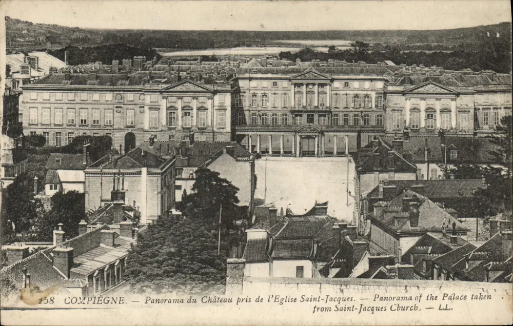 Compiègne — Panorama do Castelo visto da Igreja de São Jacó — editor L.L. n°158 - Frente