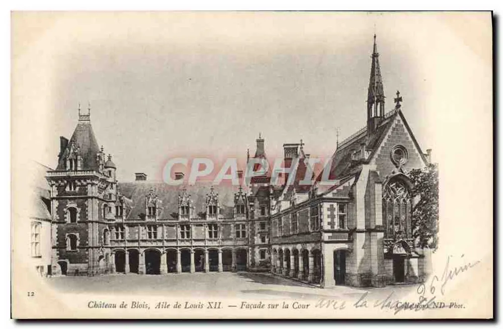 Château de Blois, Flügel von Louis XII — Fassade zur Hofseite mit der Kapelle — Collection ND Phot. - Vorderseite