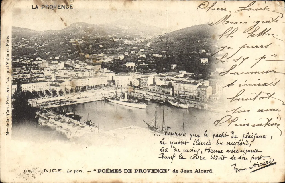 Nice. Le port. — "POÈMES DE PROVENCE" de Jean Aicard — éditeur : Carte Post. Art., 25, quai Voltaire, Paris. - Vorderseite