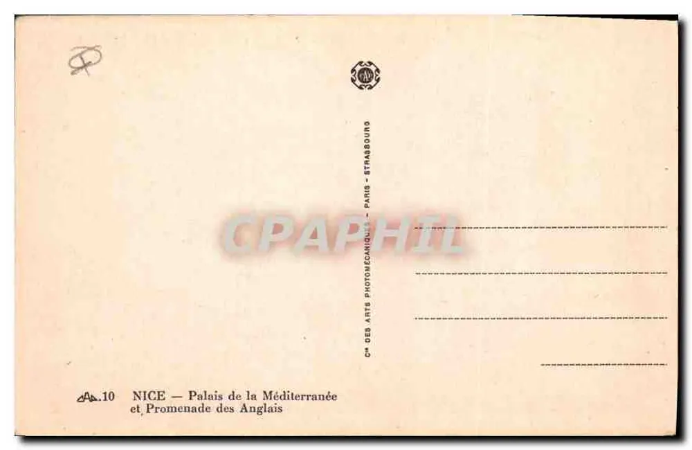 Nice — Palast der Mittelmeerküste und Promenade des Anglais — C° des Arts Photomécaniques, Paris - Rückseite