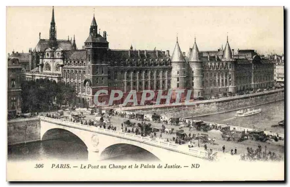 Paris — Der Pont au Change und das Palais de Justice — ND - Vorderseite
