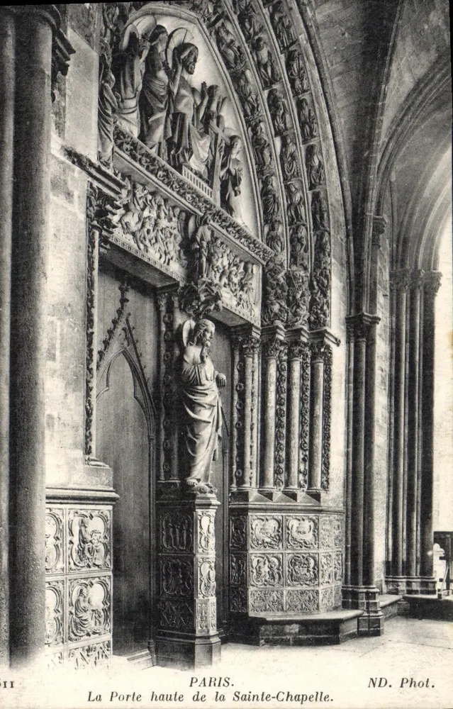 Die Hohe Pforte der Sainte-Chapelle — Paris — ND. Phot. - Vorderseite