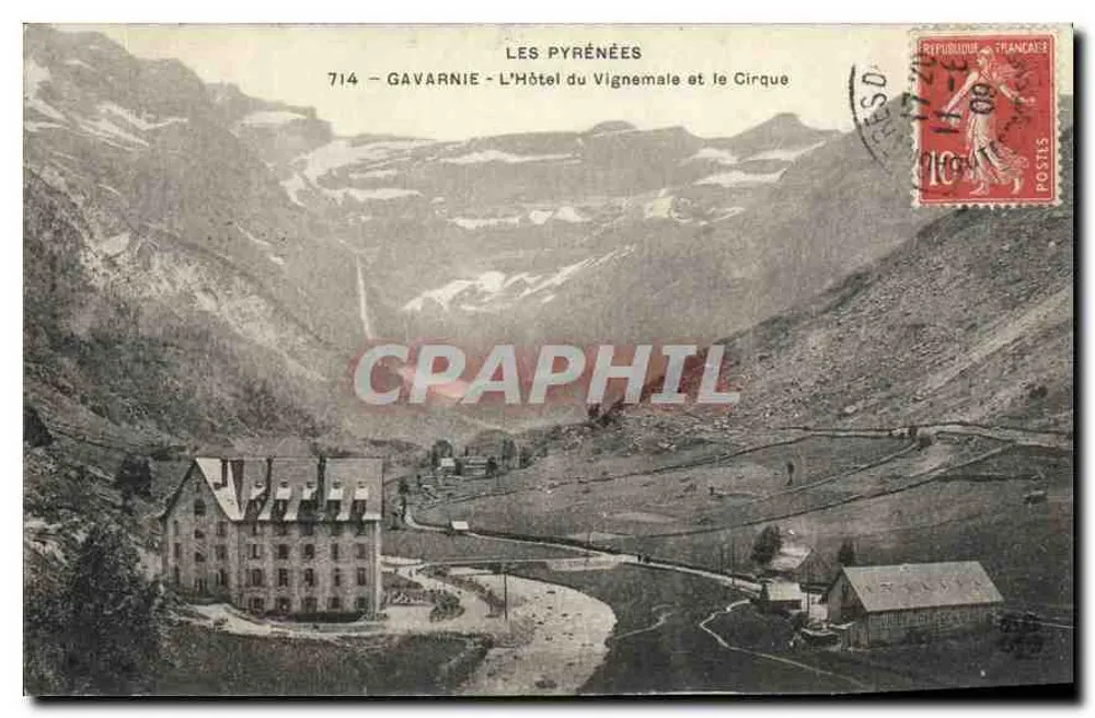 Gavarnie - L'Hôtel du Vignemale et le Cirque — Les Pyrénées, n°714 - Recto