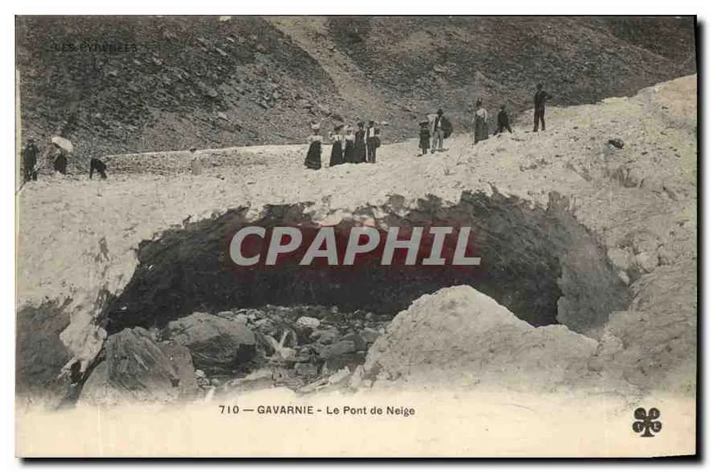 Gavarnie - Die Schneebrücke — Les Pyrénées, n°710 - Vorderseite