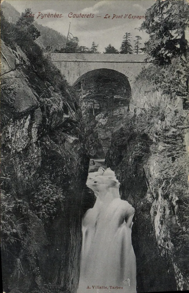 Os Pirineus. Cauterets — O Ponte d'España — A. Villatte, Tarbes - Frente
