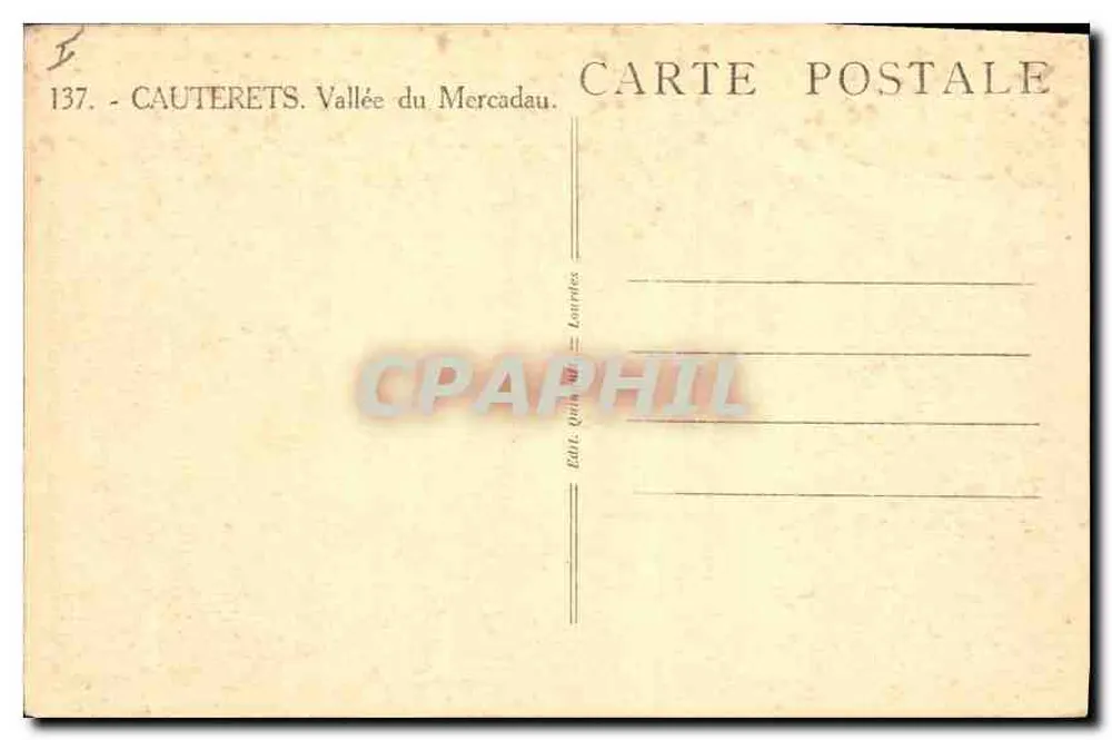 Cauterets - Vale do Mercadau — Editor Quinault & Larrèdes, n° 137 - Verso
