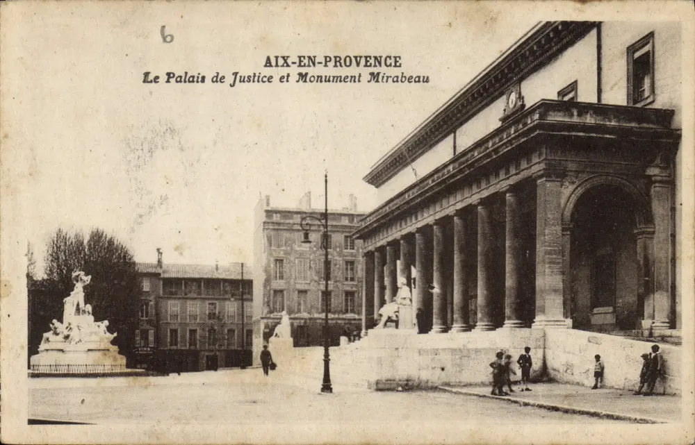 Aix-en-Provence — Das Palais de Justice und das Monument Mirabeau — unbekannter Verleger, Nr. 6 - Vorderseite