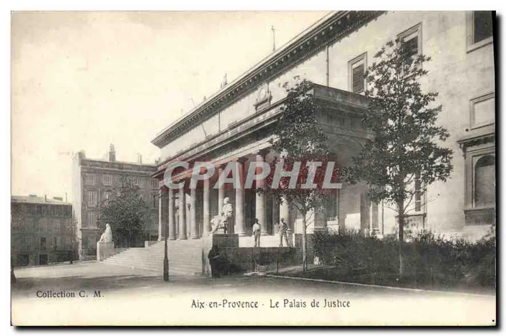 Aix-en-Provence — O Palácio de Justiça — Coleção C. M. - Frente