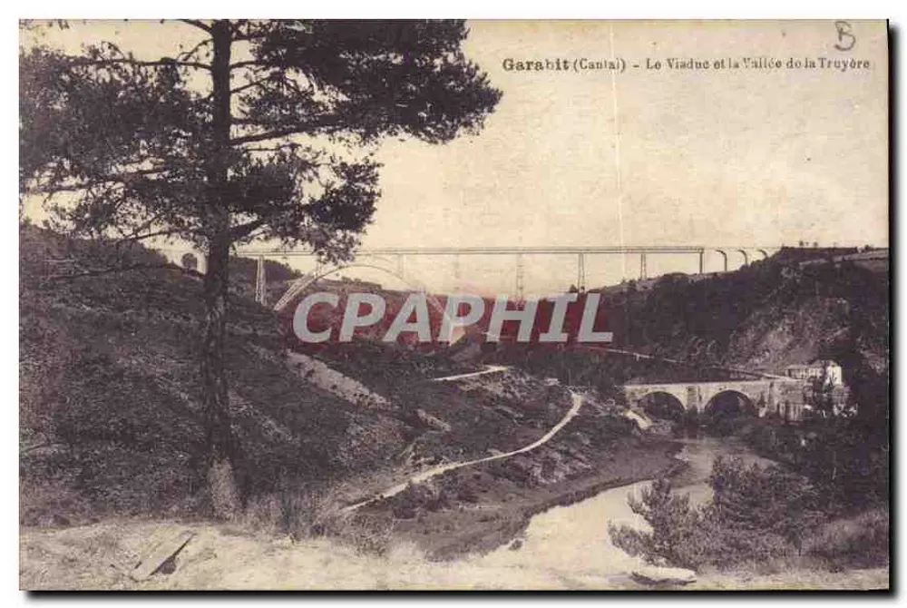 Garaibit (Cantal) — Der Viadukt und das Tal der Truyère — Verleger A. Thirat et H. B. - Toulouse - Vorderseite
