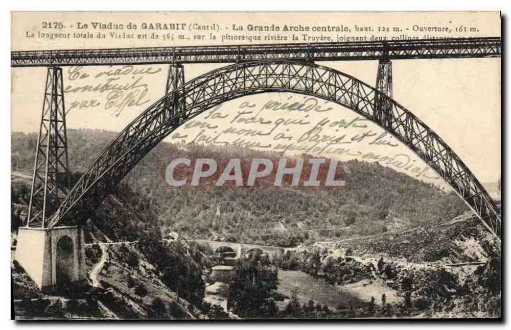 Der Viadukt von GARABIF (Cantil) — Die zentrale Große Arche, Höhe 124 m. — Öffnung, 161 m. — Verleger: Éd. M. A. Margent, Puy - Vorderseite