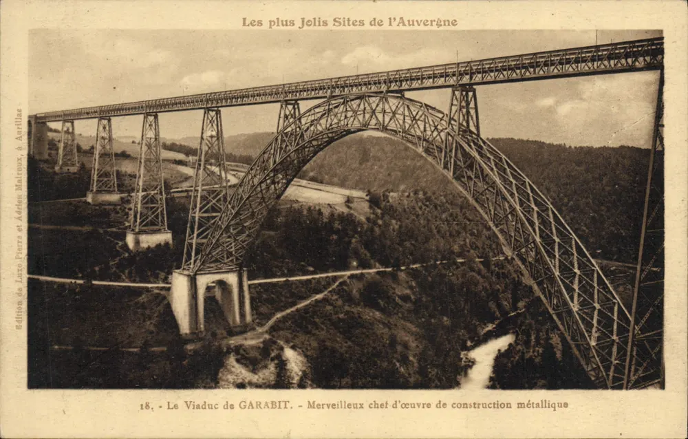Der Viadukt von GARABIT — Wundervolles Meisterwerk der Metallbaukunst — Ausgabe von Luce, Pierre et Addien Maureux, in Aurillac - Vorderseite