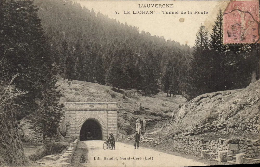 Le Lioran — Tunnel der Straße — Lib. Baudel, Saint-Céré (Lot) - Vorderseite