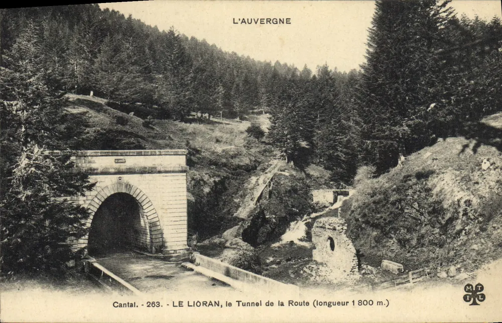 Der Liôran, der Straßentunnel (Länge 1800 m.) — Cantal — Auvergne — Verlag MTIL n°263 - Vorderseite