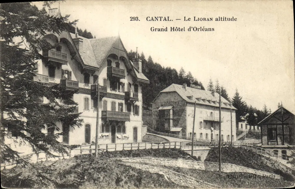Cantal — Le Lioran Höhe — Grand Hôtel d'Orléans — Verlag E. Hirondelet, Paris, Nr. 293 - Vorderseite