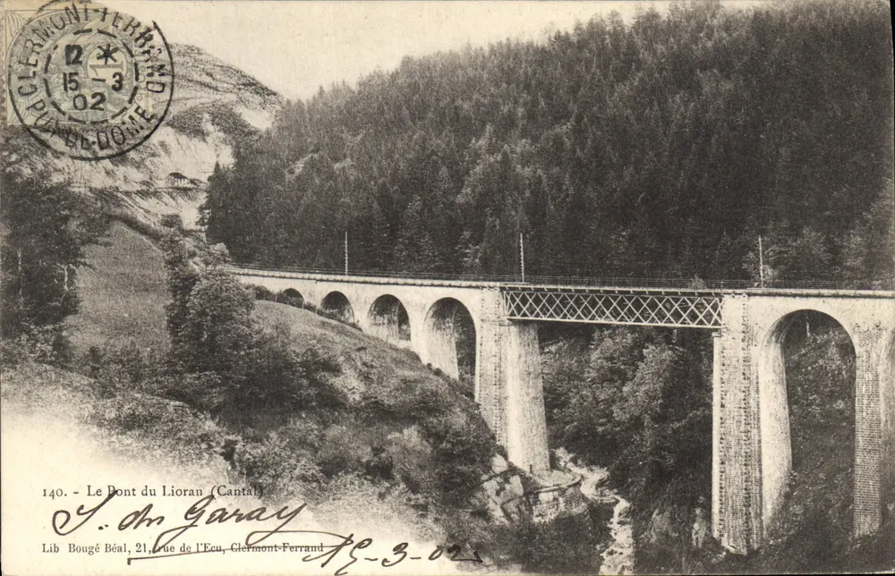 O Ponte do Lioran (Cantal) — vista do viaduto — Lib. Bougé Béal, 21, rue de l'Écu, Clermont-Ferrand, n° 140 - Frente