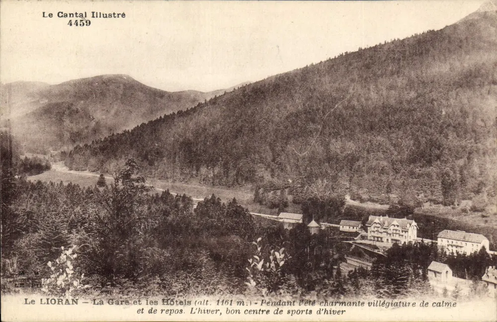 Le LIORAN — Die Station und Hotels (alt. 1161 m.) — Während der charmanten Sommerferien der Ruhe und Erholung. Im Winter, guter Winter-Sportzentrum — Le Cantal Illustré 4459 - Vorderseite