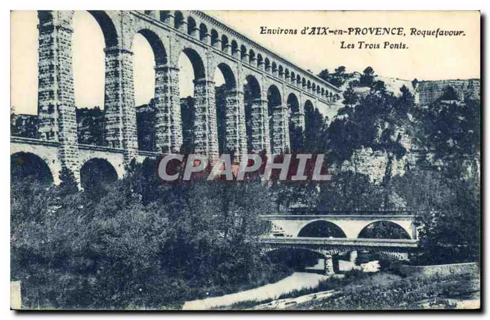 Umgebung von AIX-EN-PROVENCE, Roquefavour. Die Drei Brücken. - Vorderseite